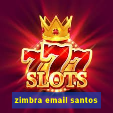 zimbra email santos